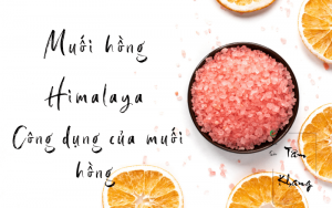 Công dụng của muối hồng